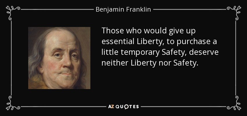 quote-those-who-would-give-up-essential-liberty-to-purchase-a-little-temporary-safety-deserve-be.jpg