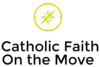 www.catholicfaithonthemove.com