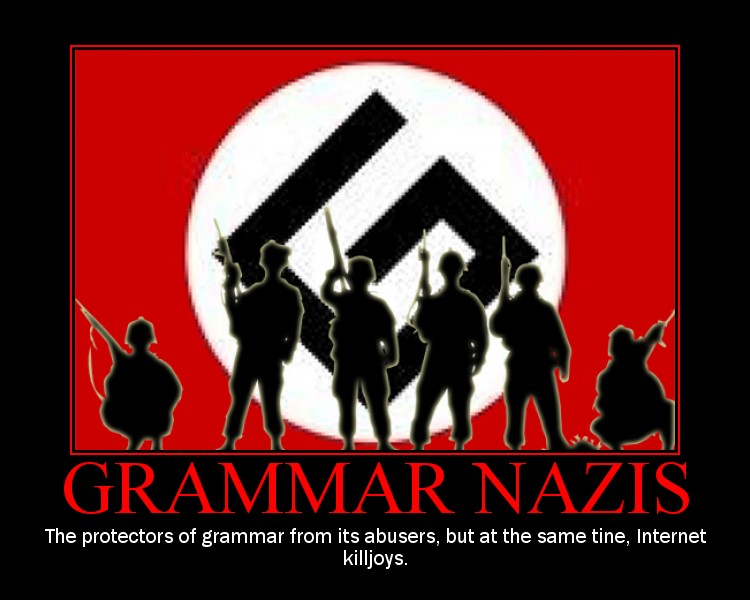 Grammar_Nazis____The_Motivator_by_ZlayaHozyayka_1323731.jpg